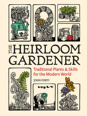 cover image of The Heirloom Gardener